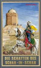 Die Schatten des Schah-in-Schah. AAlternative Buch Karl-May-Verlag GmbH