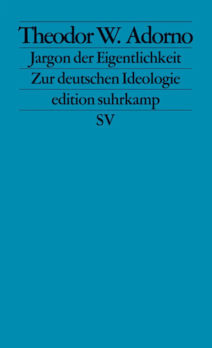 Jargon der eigentlichkeit - der,