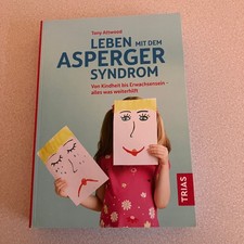Leben mit dem Asperger-Syndrom Tony Attwood