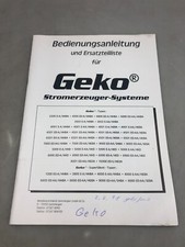 GEKO Bedienungsanleitung + Ersatzteilliste f. alle Stromerzeuger siehe Foto /11
