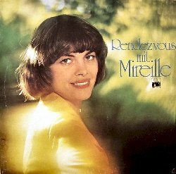 Mireille mathieu rendezvous - mathieu,