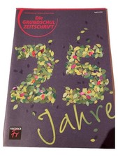 Die Grundschul Zeitschrift 25