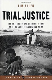 Trial justice the - trial, justice: