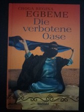 Egbeme Die verbotene Oase von Choga Regina Gesellschaftsroman Hardcover Deutsch