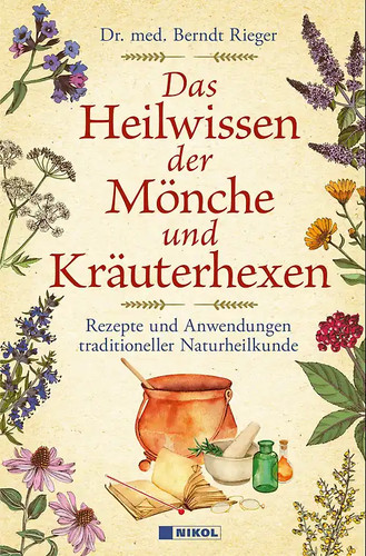 Das heilwissen der mönche und - mönche,