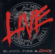 The Almighty – Blood, Fire &