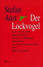 Der Lockvogel: Die tödliche