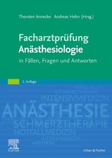 Thorsten Annecke Facharztprüfung  Anästhesiologie