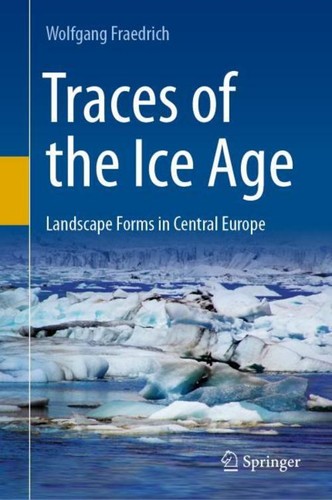 Traces the ice age - of, wolfgang