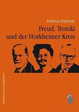 Freud, Trotzki und der