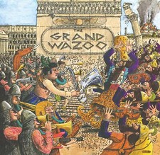 The grand wazoo - the,