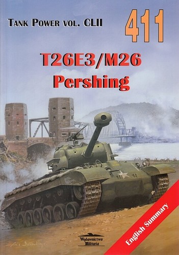 Tank power 411 t26e3 m26 - tank, 411: