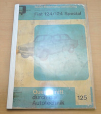 FIAT 124 Special 1966 - 1975 Motor Bremsen Elektrik Reparaturanleitung B125