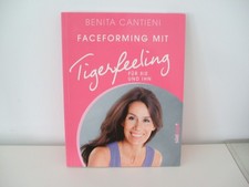 Buch       FACEFORMING mit Tigerfeeling Autor: Benita Cantieni -neuwertig-