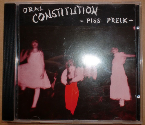Oral constitution piss preik - oral,