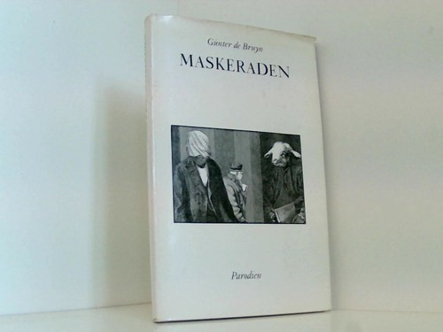 Maskeraden günter bruyn - maskeraden, de