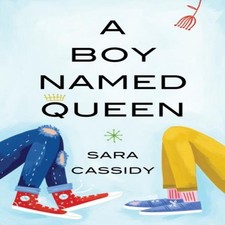 A Boy Named Queen Sara Cassidy