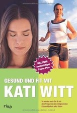 Gesund und fit mit Kati Witt