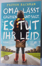 Oma lässt grüßen und sagt, es tut ihr leid von Fredrik Backman