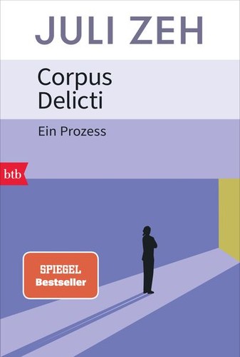 Corpus delicti juli zeh - delicti, |