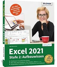 Excel 2021 - Stufe 2: Aufbauwissen: Das umfassende Lernbuch Buch BILDNER Verlag