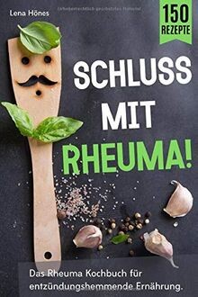 Schluss mit rheuma das - rheuma!:,