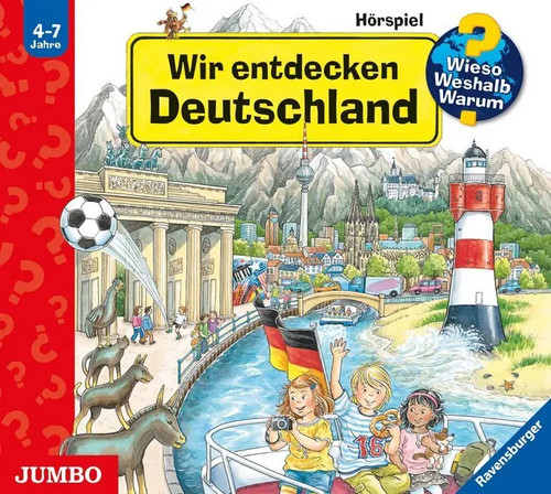 Wir entdecken deutschland - entdecken, |