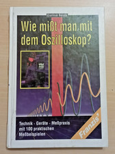 Wie mißt man mit dem Oszilloskop?, Franzis,  Dietmar Benda, Fachbuch,