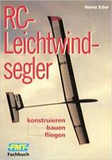 Heinz Eder - Rc-Leichtwindsegler. Konstruieren - Bauen - Fl #B2024270