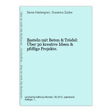 Basteln mit Beton & Trödel