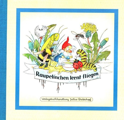 Raupelinchen lernt fliegen
