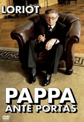 Pappa ante portas - ante,