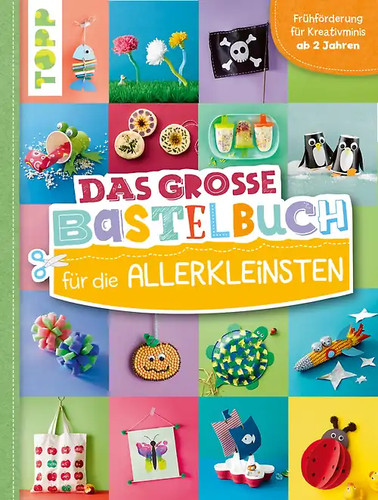 Das große bastelbuch für - das, die