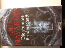 Die stumme Bruderschaft von Julia Navarro (2005, Gebunden) hist. Krimi