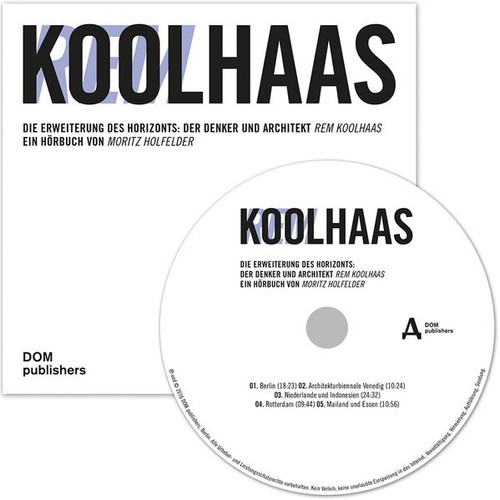 Rem koolhaas - koolhaas, (audio-cd)