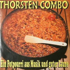 THORSTEN COMBO Ein Potpourri