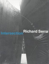 Richard Serra - Intersection