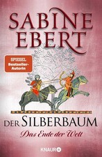 Der Silberbaum. Das Ende der