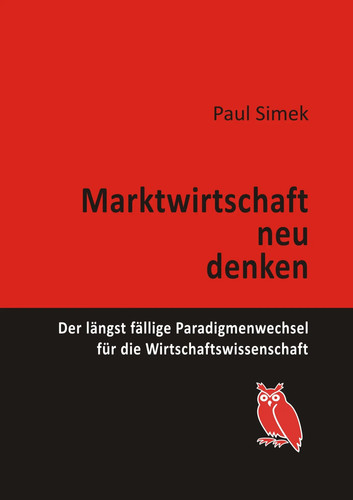 Marktwirtschaft neu denken - , |