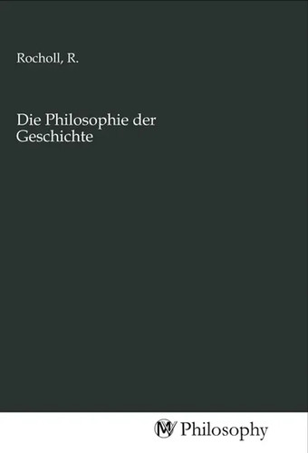 Rocholl die philosophie - r.,