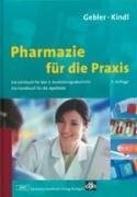 Pharmazie für die praxis ein - für,