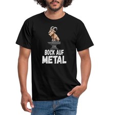 Bock auf Metal Lustiger Spruch Heavy Metal Hard Rock Männer T-Shirt