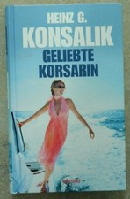 Konsalik "Geliebte Korsarin", gebundene Ausgabe, deutsch