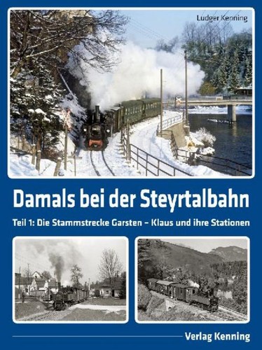 Damals bei der steyrtalbahn - bei,