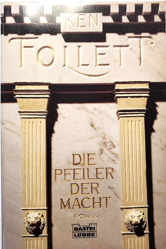 Die pfeiler der macht - pfeiler,
