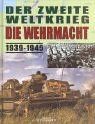 Der Zweite Weltkrieg - Die