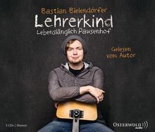 Lehrerkind lebenslänglich - lehrerkind:,