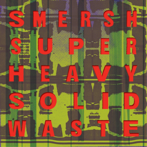 Smersh super heavy - smersh,