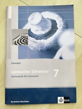 Lambacher Schweizer 7 – Mathematik für Gymnasien – Lösungen (Klett Verlag, NRW)