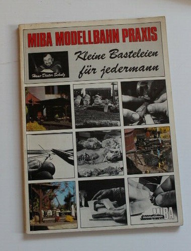 Miba modellbahn praxis - modellbahn, 1983